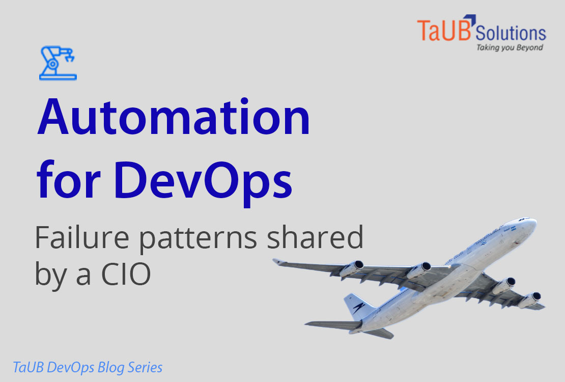 A Blog Automation for DevOps - Failure Patterns shared by CIO