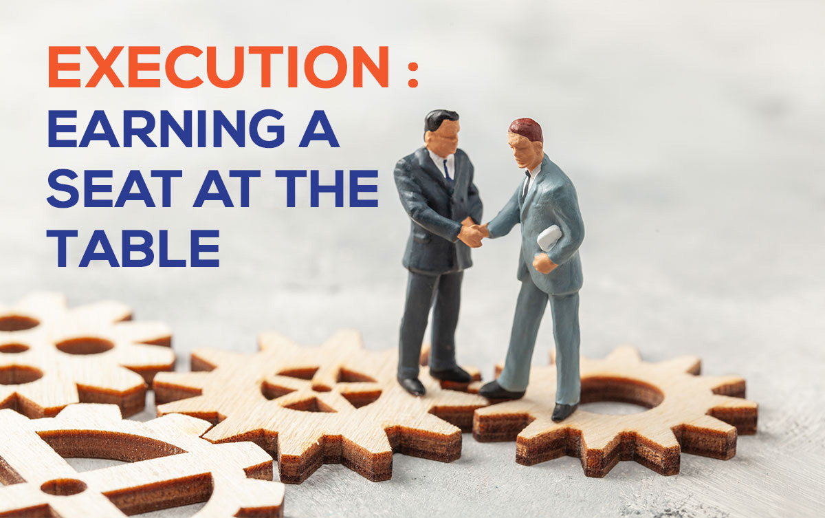 execution-earning-a-seat-in-the-table